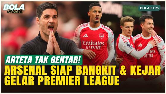 Arteta Tegas! Arsenal Masih Berburu Gelar, Siap Habis-Habisan di Sisa Musim
