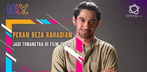 Pertama kali perankan tunanetra, Reza Rahadian mengaku sangat tertantang