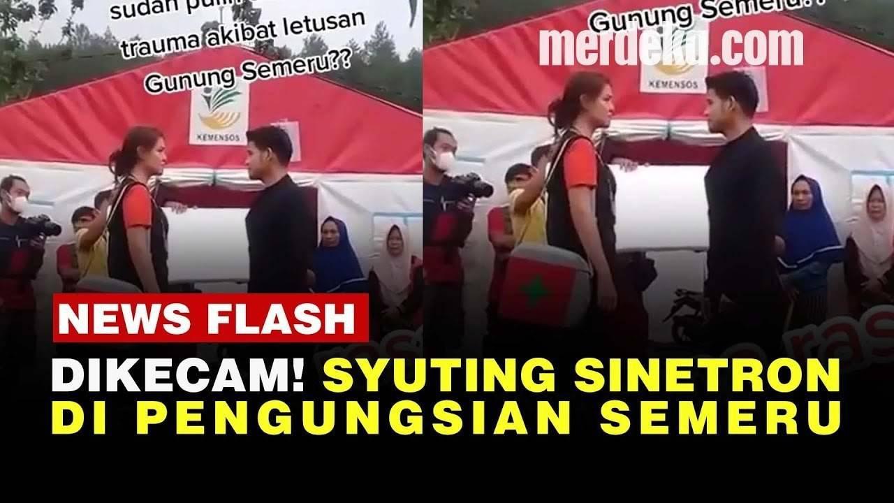 VIDEO: INI BENCANA BUKAN DRAMA! Syuting Sinetron di Pengungsian Semeru Banjir Kritik
