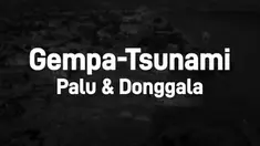 Gempa dan Tsunami menghantam Palu dan Donggala. Bencana alam tersebut menyebabkan ratusan orang meninggal, dan serta bangunan rusak berat.