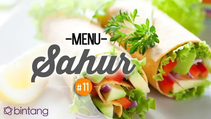 8 Inspirasi Menu Sahur untuk Vegetarian