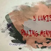 5 Lukisan Paling Menyeramkan di Dunia