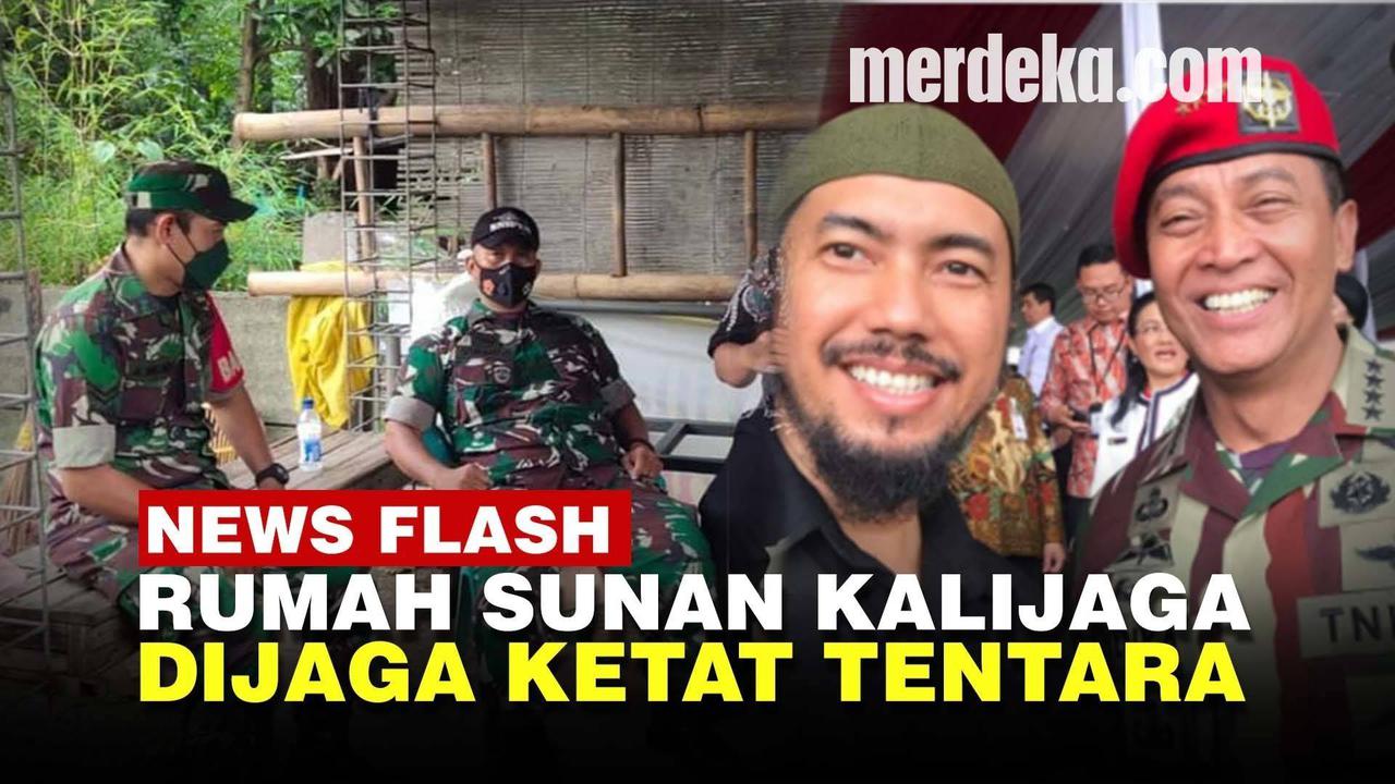 VIDEO: Sunan Kalijaga 'Colek' Jenderal Bintang Empat Usai Rumahnya Dijaga Ketat TNI