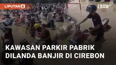 Banjir melanda kawasan Desa Sidaresmi, Pabedilan, Cirebon Timur. Rabu (6/3/2024). Banjir  menyebabkan ribuan kendaraan milik pegawai pabrik sekitar terendam