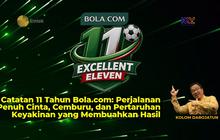 Catatan Sebelas Tahun Bola.com: Perjalanan Penuh Cinta, Cemburu, dan Pertaruhan Keyakinan yang Membuahkan Hasil