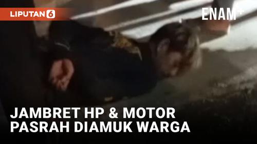 VIDEO: Jambret di Banten Dihajar Warga Saat Berupaya Rampas HP dan Motor