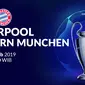 Liga Champions: Liverpool Vs Bayern Munchen (Bola.com/Adreanus Titus)