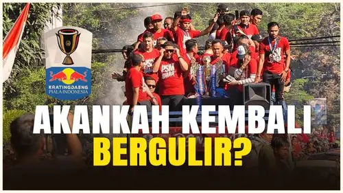 VIDEO: Setelah 6 Tahun Mati Suri, Piala Indonesia Akan Bergulir Kembali?