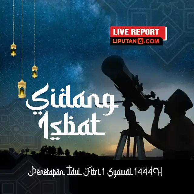 Live Report Sidang Isbat Kapan Lebaran Idul Fitri 2023