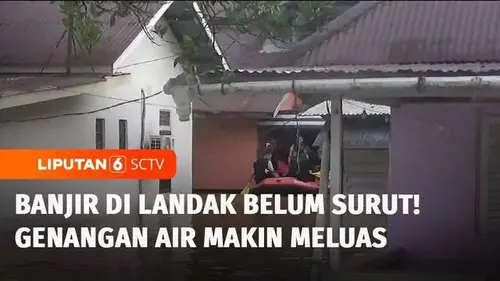 VIDEO: Banjir di Landak Kalbar Belum Surut, Akses Jalan Terputus Kendaraan Menumpuk