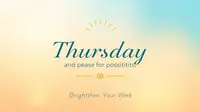 Best Thursday Quote of the Day to Brighten Your Week