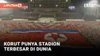 Stadion Rungrado May Day merupakan stadion terbesar di dunia. Berlokasi di Pyongyang, Stadium Rungrado memiliki kapasitas 150 ribu orang. Stadion Rungrado diresmikan pada 1989.