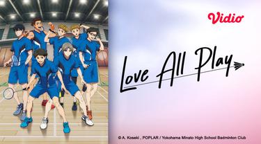 Anime Terbaru 2022 Love All Play