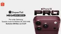 Siap-Siap Upgrade! iPhone 18 Pro dan iPhone 18 Pro Max Bisa Di-Pre-Order di Shopee