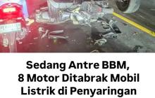 Mobil Listrik Tabrak Antrean BBM di Jembrana, 8 Motor Ringsek&nbsp;