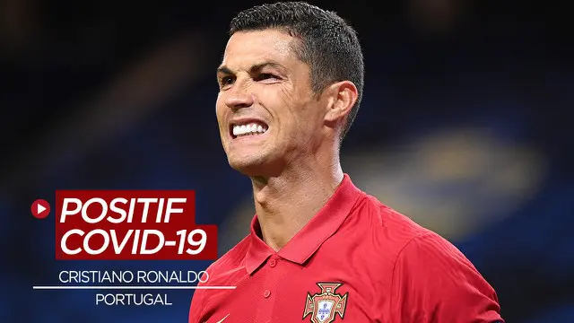 VIDEO: Tengah Membela Timnas Portugal di UEFA Nations League, Cristiano Ronaldo Dinyatakan Positif COVID-19