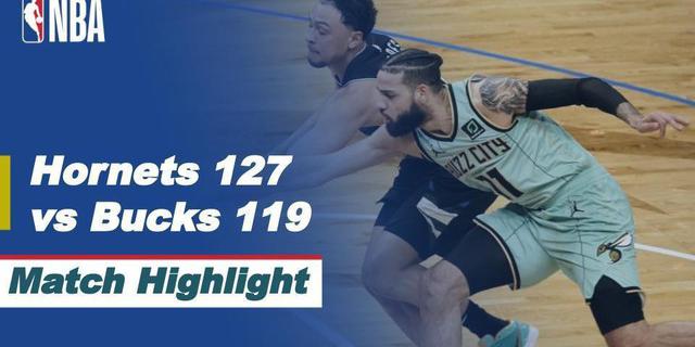 VIDEO: Highlights NBA, Charlotte Hornets Raih Kemenangan di Kandang Milwaukee Bucks 127-119