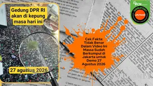 Cek Fakta: Tidak Benar dalam Video Ini Massa Sudah Berkumpul di Jakarta untuk Demo 27 Agustus 2026