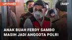 Karopenmas Polri, Ahmad Ramadhan, mengungkapkan Chuck Putranto masih anggota Polri. Chuck Putranto diketahui mengajukan banding pada hari Kamis (01/09/2022)