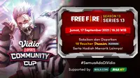 Jadwal dan Live Streaming Vidio Community Cup Season 13 Free Fire Series 13, Jumat 17 September 2021. (Sumber : dok. vidio.com)