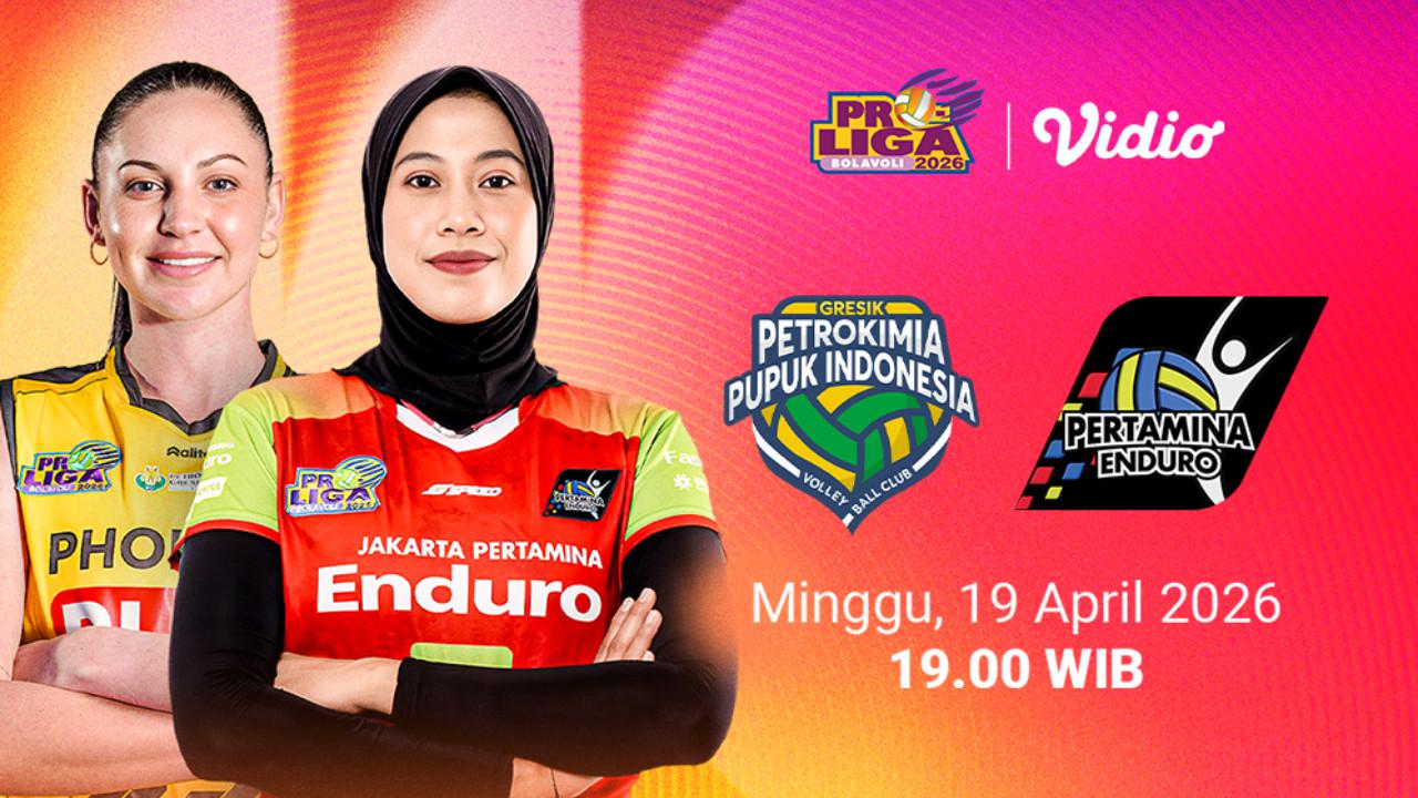 Live Streaming Proliga 2026: Gresik Phonska Plus vs Jakarta Pertamina Enduro, Eksklusif di Vidio