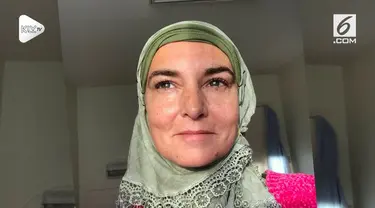 Sinead O'Connor mengunggah pengumuman di akun Twitternya bahwa ia telah memeluk agama Islam.