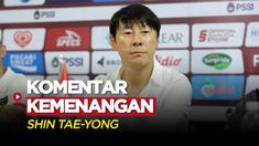 Berita Video, Komentar Shin Tae-yong Setelah Timnas Indonesia Kalahkan Timnas Burundi di FIFA Matchday pada Sabtu (25/3/2023)