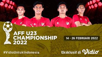Catat Tanggalnya! Ini Jadwal Timnas Indonesia di Piala AFF U-23 2022, Siaran Langsung Vidio