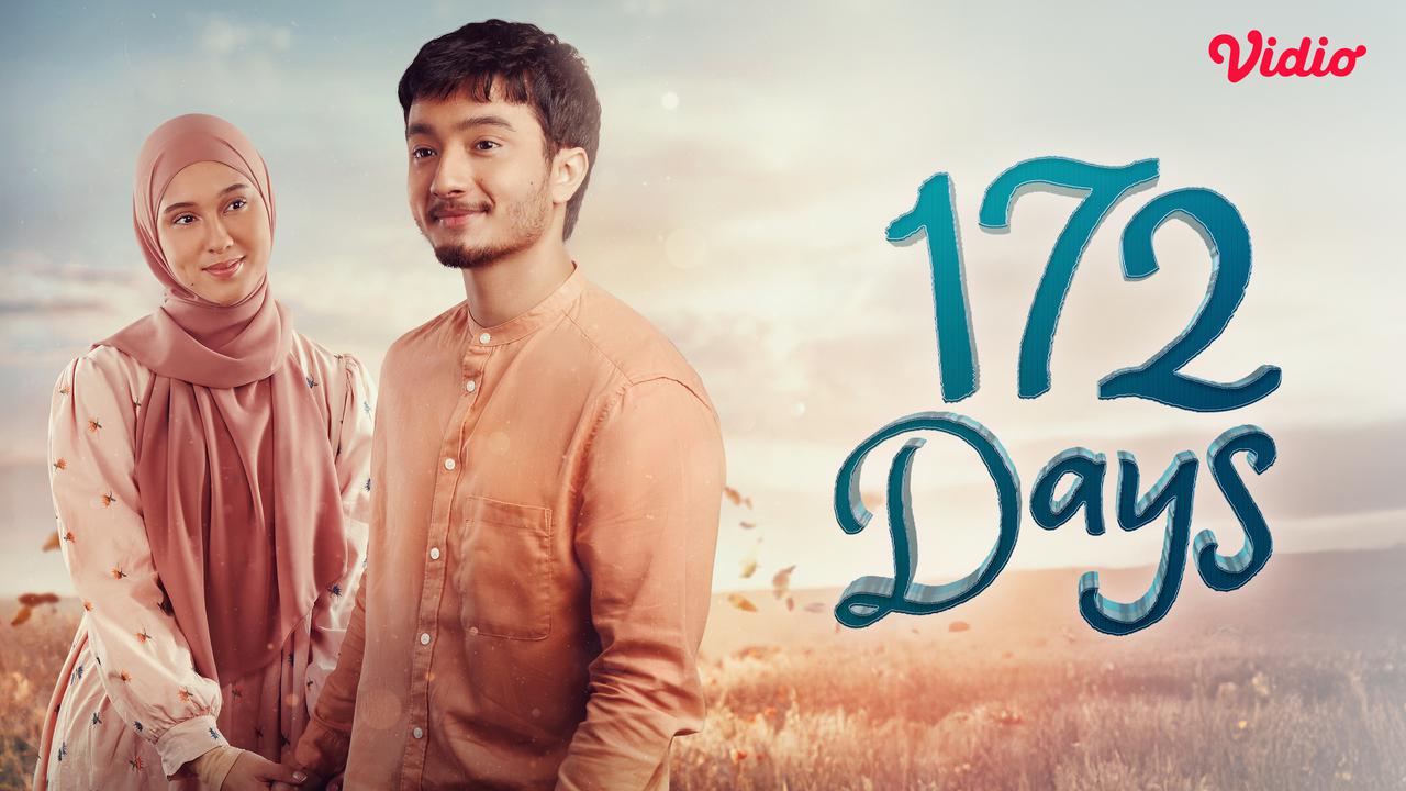 Sinopsis 172 Days di Vidio, Film Drama Religi Eksplorasi Keikhlasan Tentang Cinta dan Kehilangan