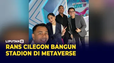 Rans CIlegon FC Bakal Bangun Stadion di Metaverse