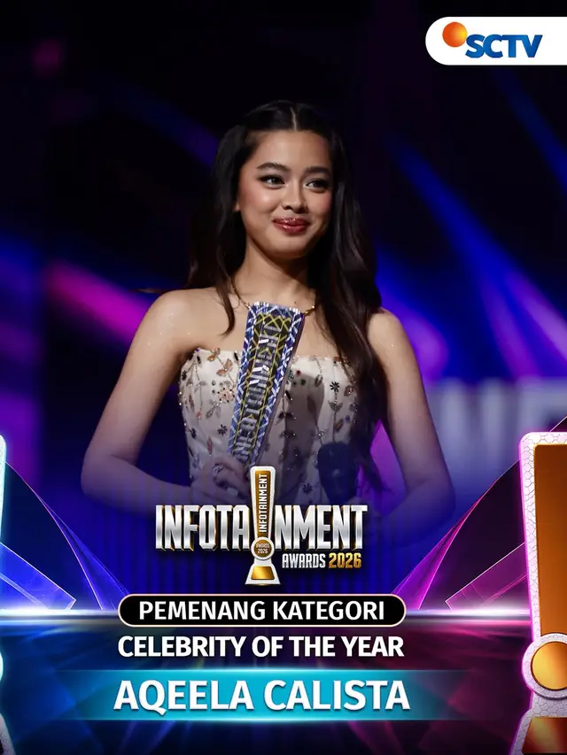 Aqeela Calista Raih 3 Penghargaan di Infotainment Awards 2026. (Instagram/ SCTV)