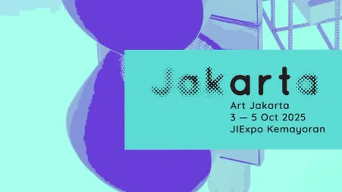 Menanti Keseruan Art Jakarta 2025 yang Hadirkan Karya Seni Bernafaskan Optimisme