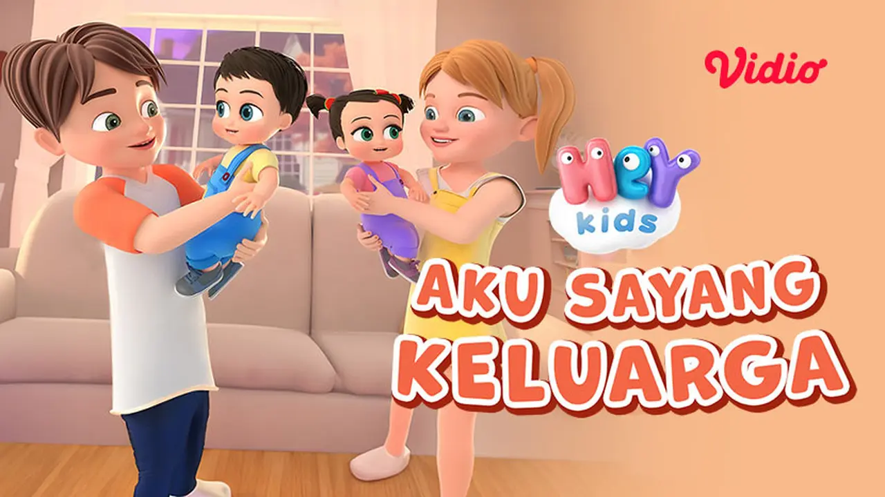 Hey Kids Nursery Rhymes - Aku Sayang Keluarga