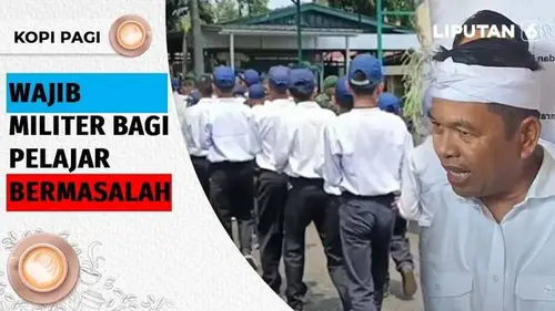 VIDEO: Kopi Pagi: Disiplin Militer Pelajar Bermasalah ala Dedi Mulyadi