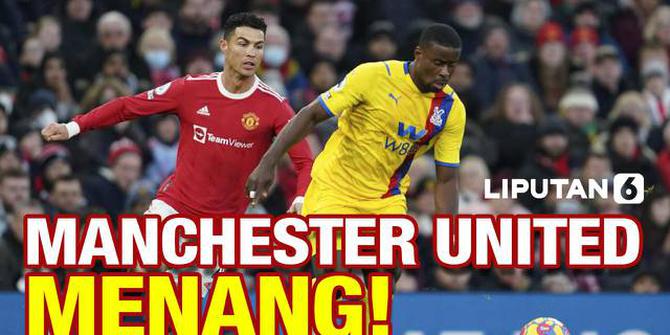 VIDEO: Debut Ralf Rangnick, Manchester United Tumbangkan Crystal Palace 1-0
