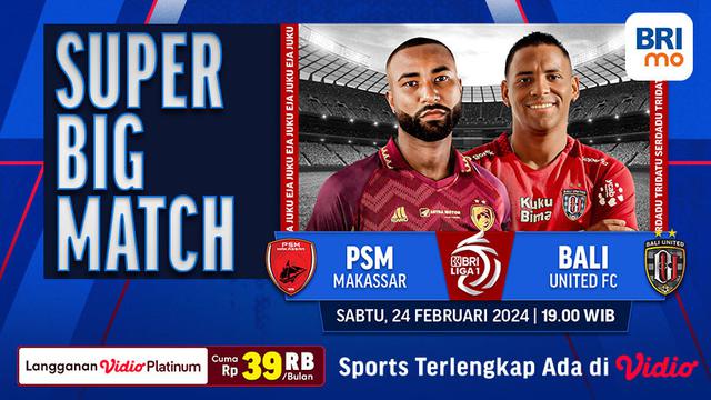 PSM Makassar Vs Bali United