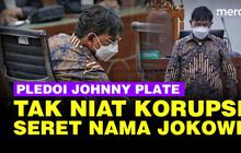 VIDEO: Pembelaan Eks Menkominfo Johnny G Plate, Tak Niat Korupsi Seret Nama Jokowi