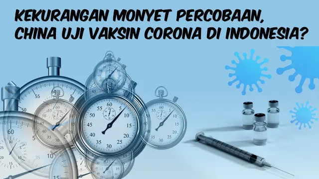 thumbnail kekurangan monyet, china uji vaksin corona di indonesia