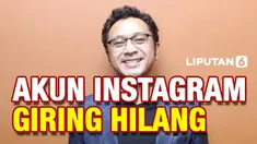 Kabar terbaru datang dari Ketua Umum Partai Solidaritas Indonesia (PSI) Giring Ganesha. Akun Instagram milik Giring dikabarkan hilang dan belum diketahui penyebabnya.