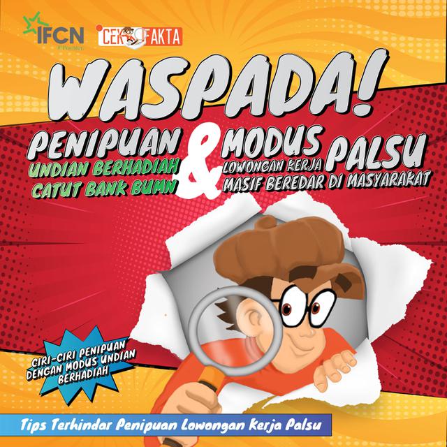 COVER INFOGRAFIS CEK FAKTA Waspada Penipuan Undian Berhadiah Catut Bank BUMN, Kenali Cara Mencegahnya DAN Tips Terhindar Penipuan Lowongan Kerja Palsu