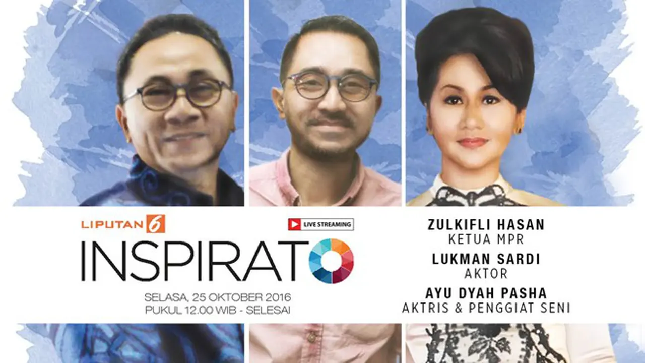 Saksikan Lukman Sardi, Zulkifli Hasan, Ayu Dyah P di INSPIRATO  