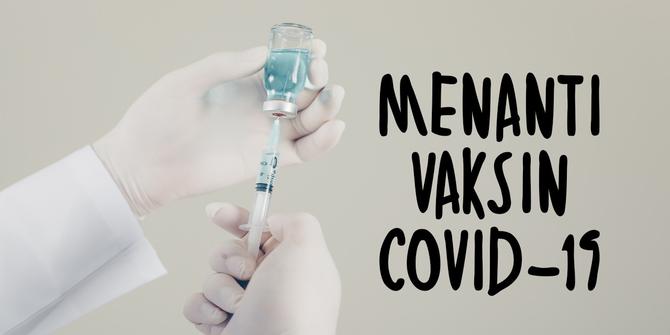 VIDEO: Menanti Vaksin Covid-19