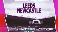 Liga Inggris - Leeds vs Newcastle United (Bola.com/Decika Fatmawaty)