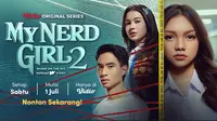 Kembali Tayang Vidio Original Series My Nerd Girl 2 Kini Dibintangi Sandrina Michelle, Berikut Sinopsis Episode 1