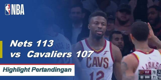 Cuplikan Pertandingan NBA : Nets 113 vs Cavaliers 107