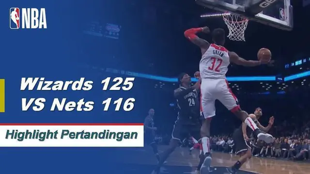 Cuplikan Pertandingan NBA : Wizards 125 vs Nets 116