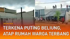 Fenomena alam angin puting beliung membuat atap rumah warga terbang viral di media sosial.