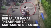 Seorang mahasiswi yang berjalan menggunakan headphone dijambret di Depok. Tas korban ditarik hingga ia jatuh tersungkur. Sementara, di Karawang, seorang pelajar SMK dibegal motornya saat berteduh di warung.