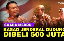 VIDEO: Dibeli Rp500 Juta Suara Merdu Kasad Jenderal TNI Dudung