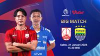 Nonton Live Streaming BRI Super League Pekan Ke-19: Persis Solo vs Persib Bandung, Tayang di Vidio.